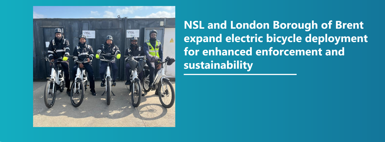 NSL and London Borough of Brent expand electric bicycle deployment for enhanced enforcement and sustainability 