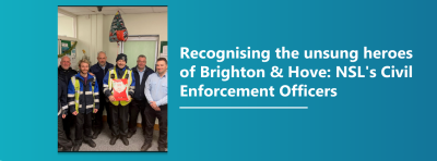 Recognising the unsung heroes of Brighton & Hove: NSL's Civil Enforcement Officers